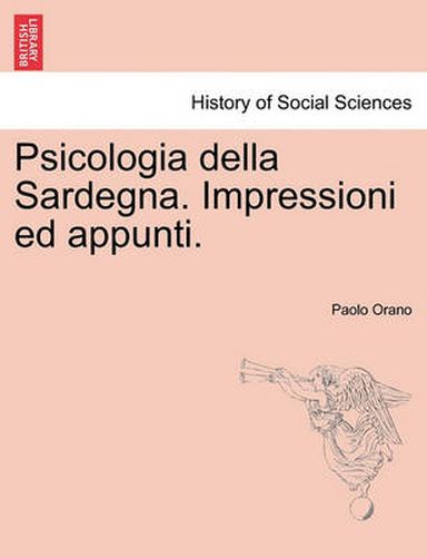 Cover image for Psicologia Della Sardegna. Impressioni Ed Appunti.