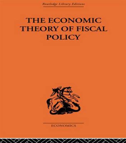 Cover image for The Economic Theory of Fiscal Policy