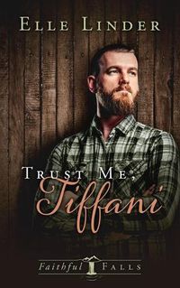 Cover image for Trust Me, Tiffani