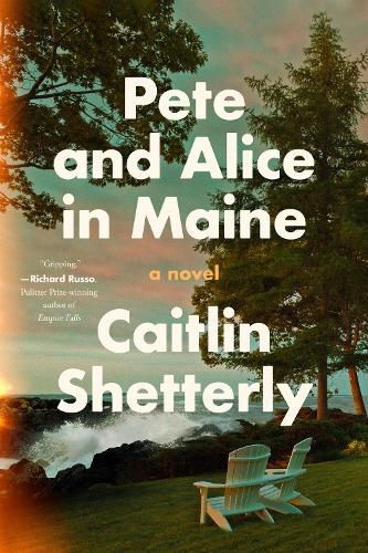 Cover image for Pete and Alice in Maine