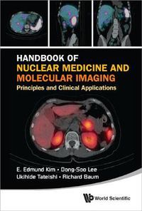 Cover image for Handbook Of Nuclear Medicine And Molecular Imaging: Principles And Clinical Applications
