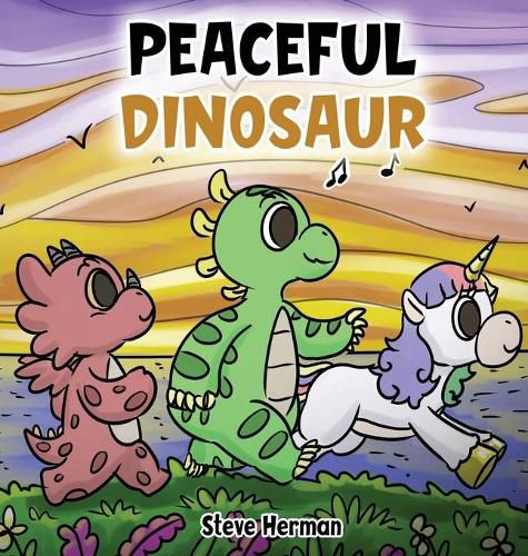 Peaceful Dinosaur: A Story about Peace and Mindfulness.