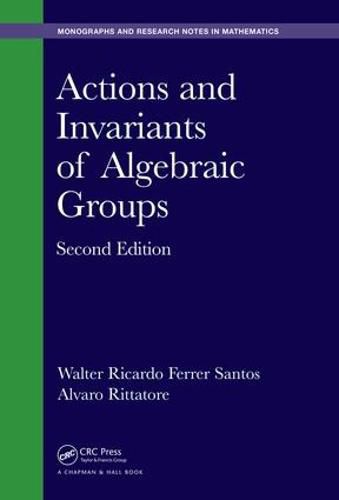 Cover image for Actions and Invariants of Algebraic Groups