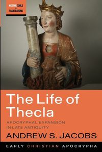 Cover image for The Life of Thecla