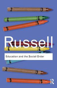 Cover image for Education and the Social Order