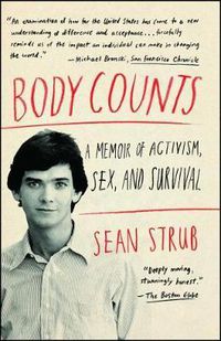 Cover image for Body Counts: A Memoir of Activism, Sex, and Survival