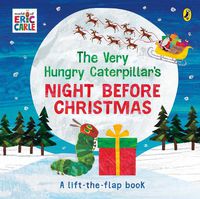 Cover image for The Very Hungry Caterpillar's Night Before Christmas