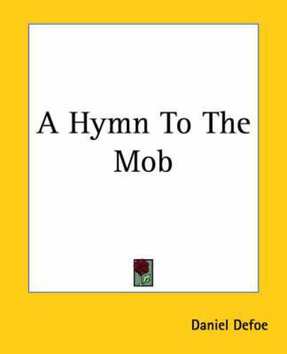Cover image for A Hymn To The Mob