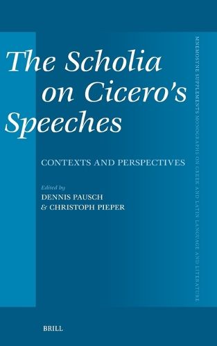 Cover image for The Scholia on Cicero's Speeches