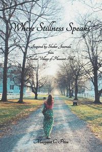 Cover image for Where Stillness Speaks