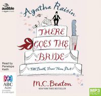 Cover image for Agatha Raisin: There Goes The Bride