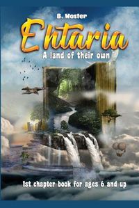 Cover image for Ehtaria: A land of their own