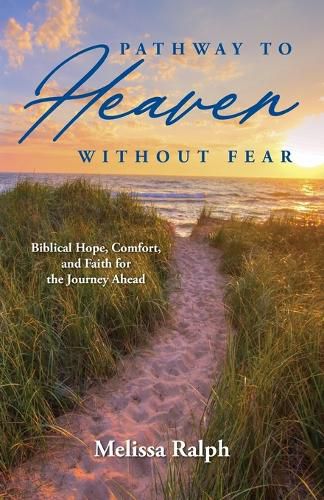 Cover image for Pathway to Heaven Without Fear