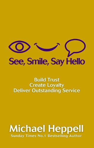 Cover image for See, Smile, Say Hello
