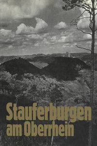 Cover image for Stauferburgen Am Oberrhein