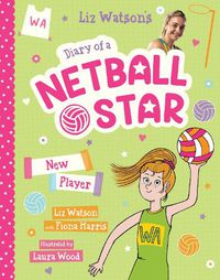 Cover image for New Player (Diary of a Netball Star #3)