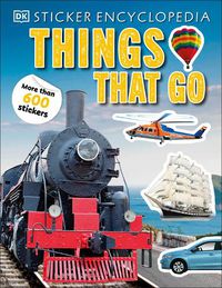 Cover image for Sticker Encyclopedia Things That Go