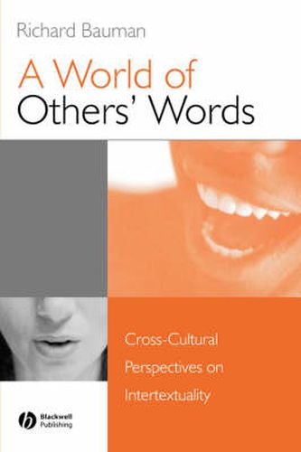 Cover image for A World of Others' Words: Cross-cultural Perspectives on Intertextuality