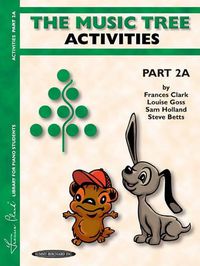 Cover image for The Music Tree: Activities Book, Part 2a