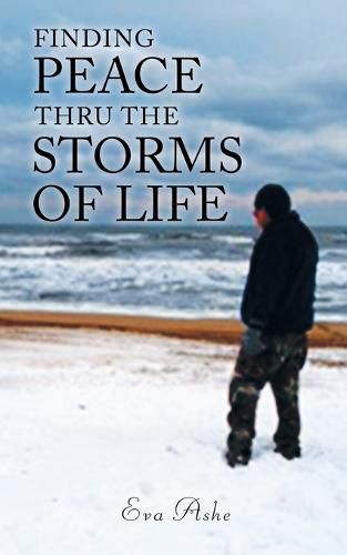 Cover image for Finding Peace Thru the Storms of Life