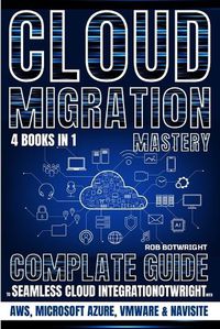 Cover image for Cloud Migration Mastery