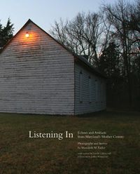 Cover image for Listening In: Artifacts and Echoes of Maryland's Mother Country