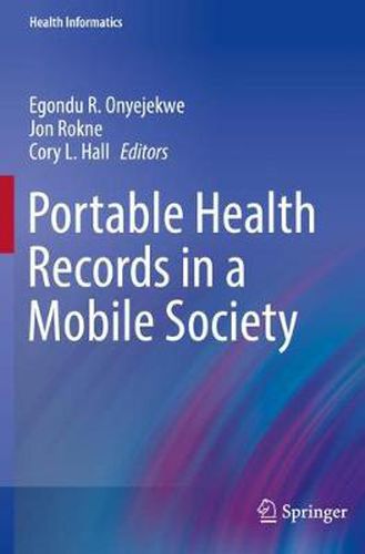 Cover image for Portable Health Records in a Mobile Society