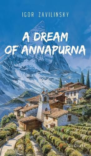 Cover image for A Dream of Annapurna