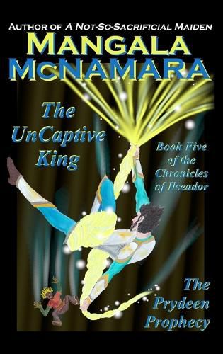 Cover image for The UnCaptive King