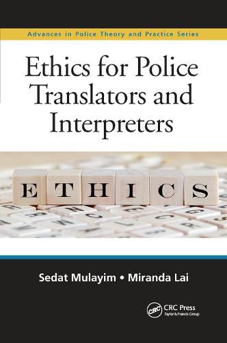 Cover image for Ethics for Police Translators and Interpreters