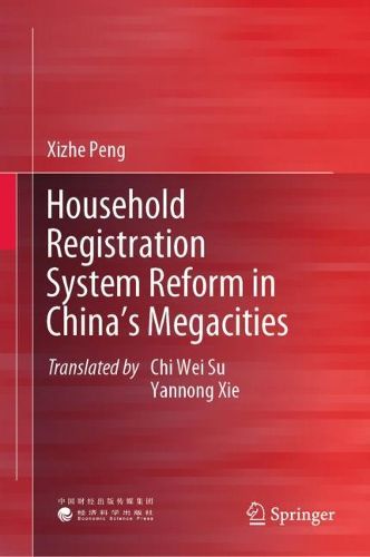 Cover image for Household Registration System Reform in China's Megacities