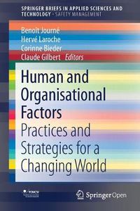 Cover image for Human and Organisational Factors: Practices and Strategies for a Changing World