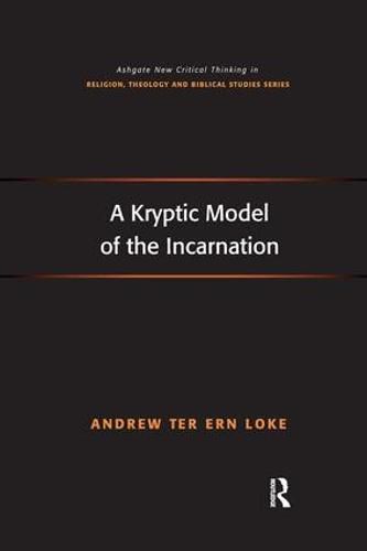 Cover image for A Kryptic Model of the Incarnation