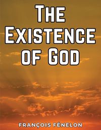 Cover image for The Existence of God