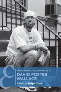 Cover image for The Cambridge Companion to David Foster Wallace