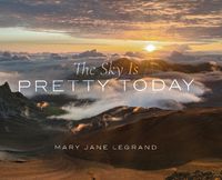 Cover image for The Sky Is Pretty Today