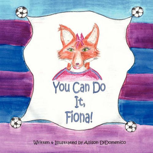 Cover image for You Can Do It, Fiona!