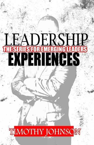 Cover image for Leadership Experiences: The Series for Emerging Leaders