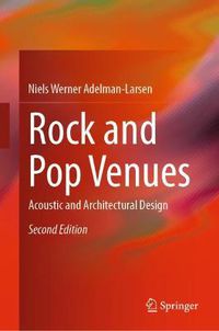 Cover image for Rock and Pop Venues: Acoustic and Architectural Design