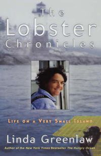 Cover image for The Lobster Chronicles: Life on a Very Small Island