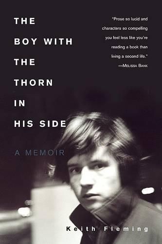 Cover image for The Boy with the Thorn in His Side: A Memoir