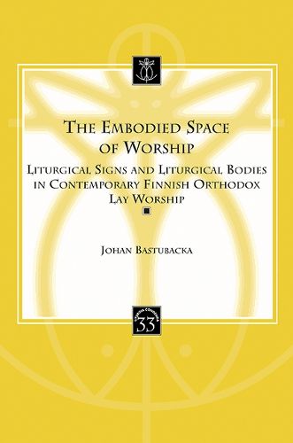 Cover image for The Embodied Space of Worship