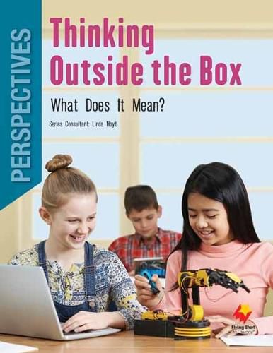 Cover image for Thinking Outside the Box? What Does It Mean?