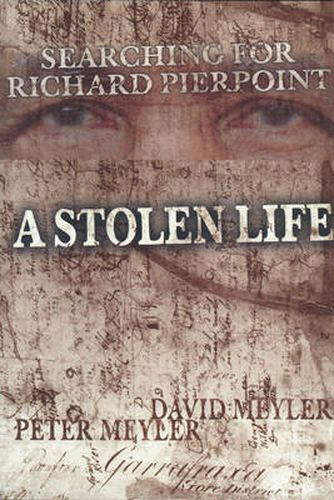 Cover image for A Stolen Life: Searching for Richard Pierpoint
