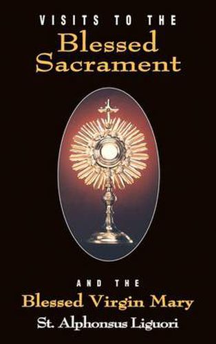 Cover image for Visits to the Blessed Sacrament and the Blessed Virgin Mary