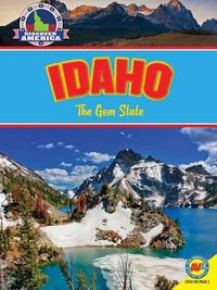 Cover image for Idaho: The Gem State