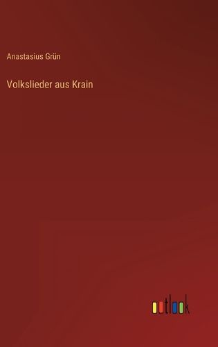 Cover image for Volkslieder aus Krain