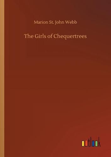 The Girls of Chequertrees