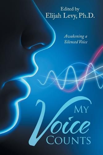 My Voice Counts: Awakening a Silenced Voice