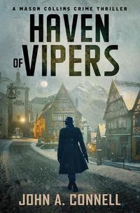 Cover image for Haven of Vipers: A Mason Collins Crime Thriller 2